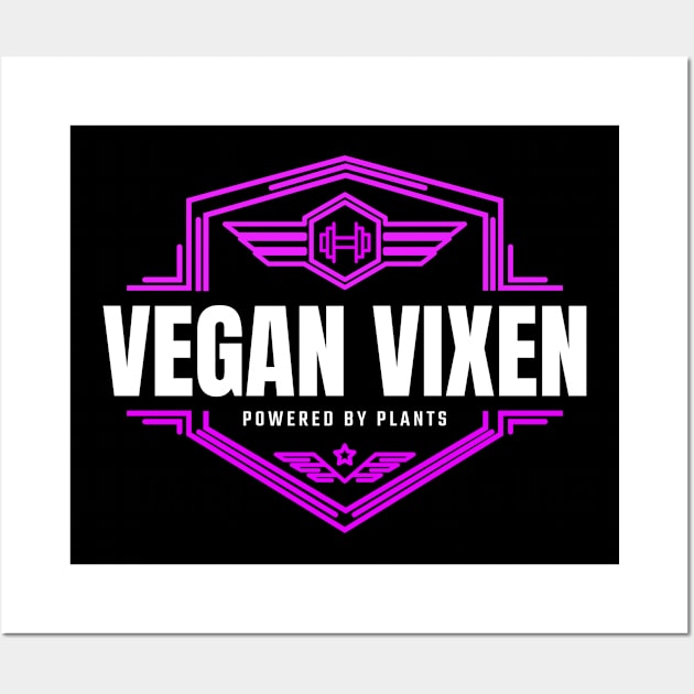 Vegan Fitness Vixen Workout Warrior Hero Wall Art by VEN Apparel